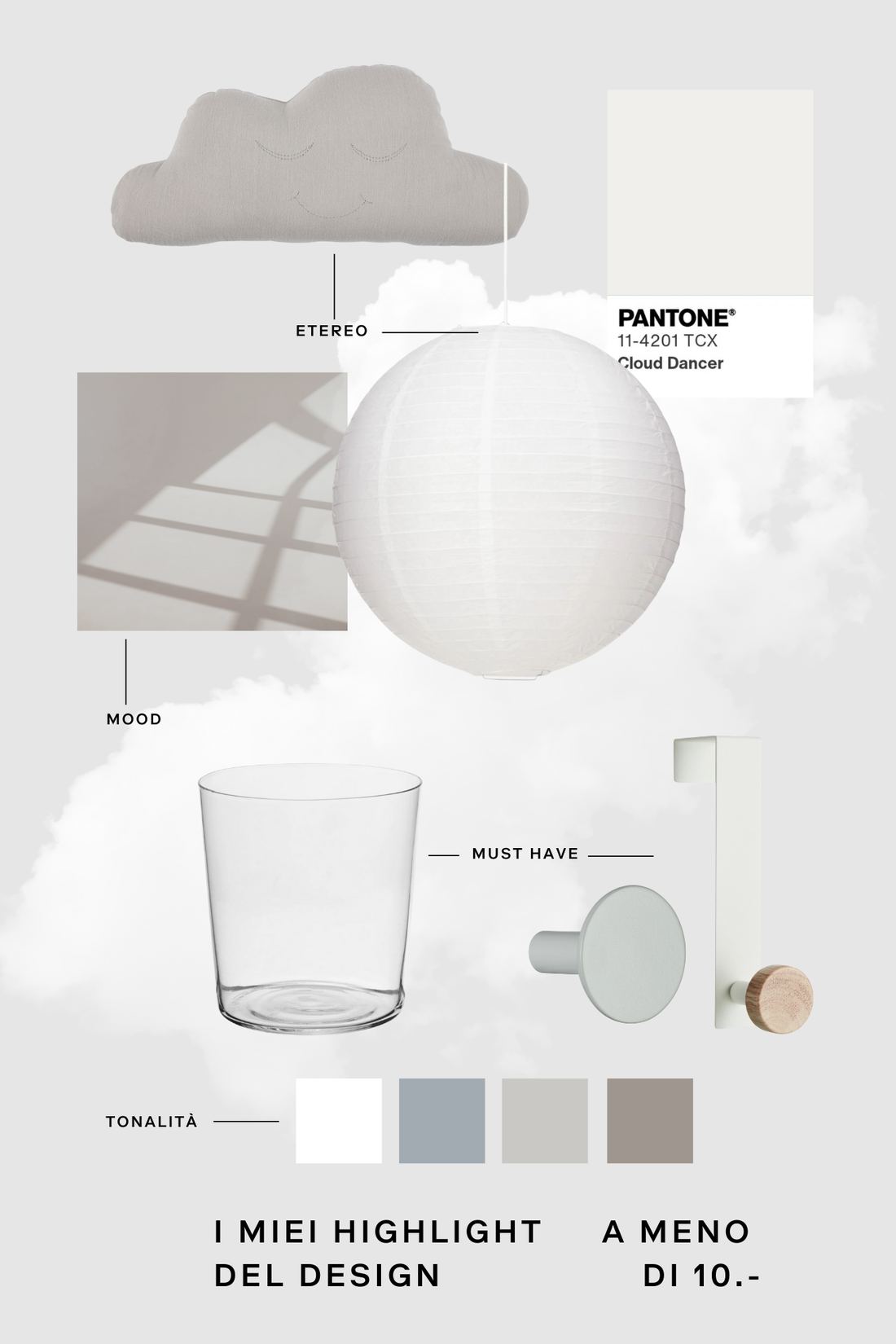 Moodboard con articoli di design a meno di 10 franchi in tonalità chiare e neutre.