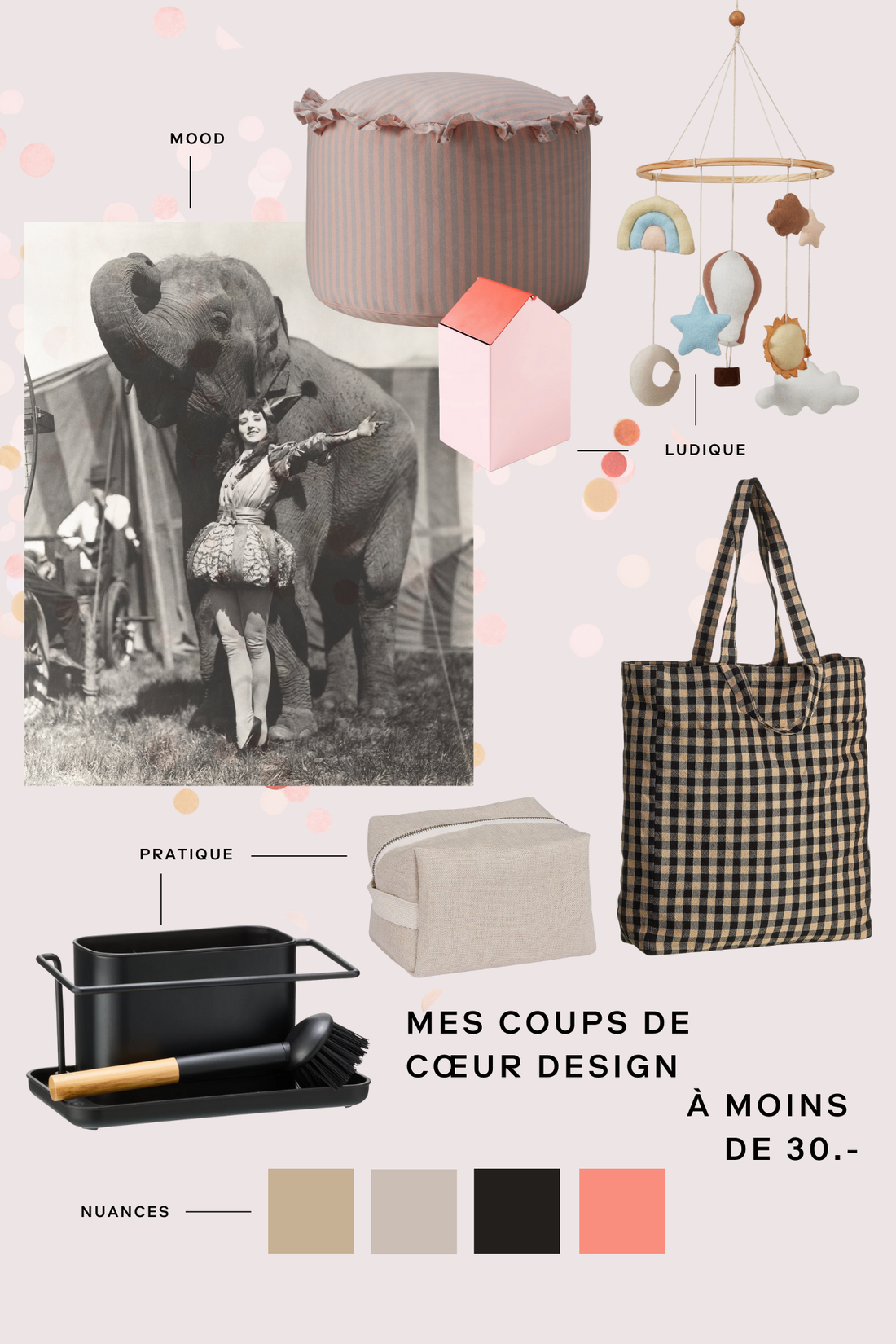 Un moodboard présentant des articles design à moins de 30 francs, dans des tons doux.
